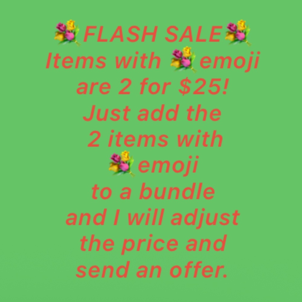 💐Flash Sale 💐2 for $25!